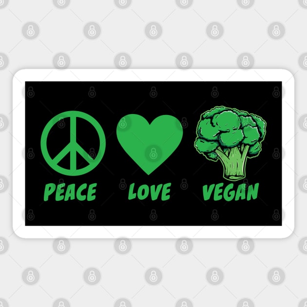 Peace Love Vegan Magnet by MZeeDesigns